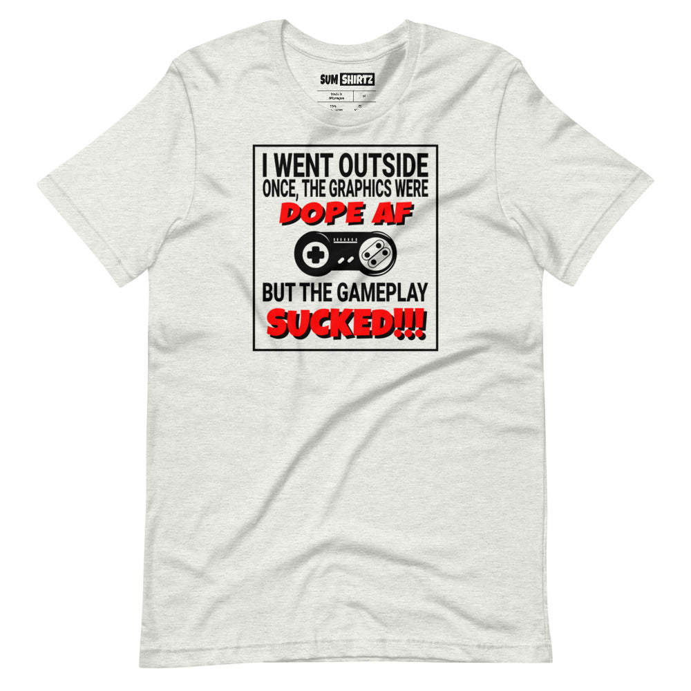 I went outside once - Short-Sleeve Unisex T-Shirt