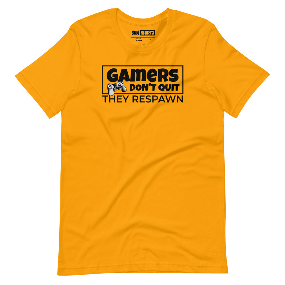 Gamers Don't Quit - Short-Sleeve Unisex T-Shirt