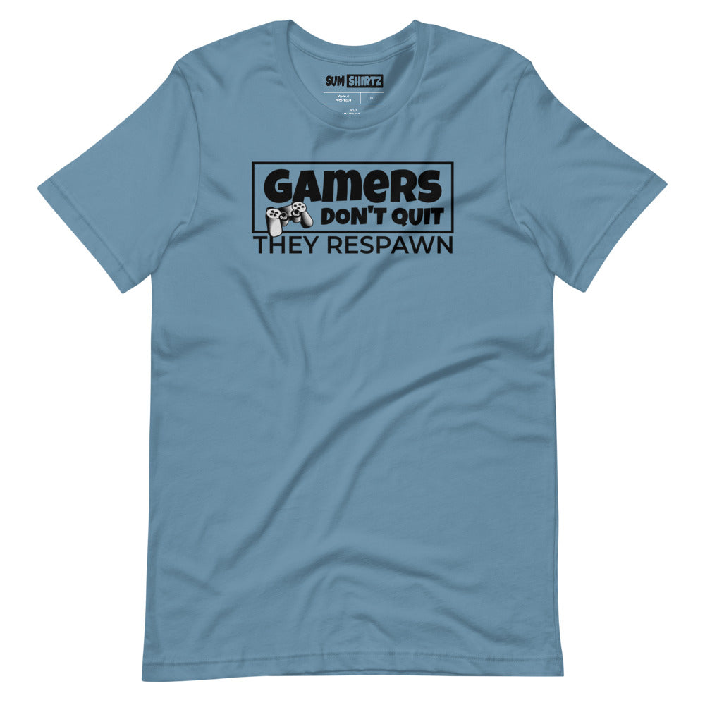 Gamers Don't Quit - Short-Sleeve Unisex T-Shirt