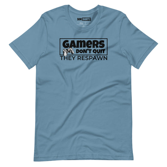 Gamers Don't Quit - Short-Sleeve Unisex T-Shirt